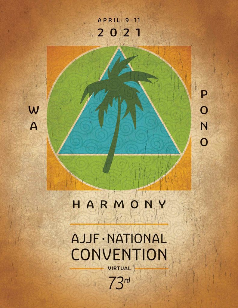 Cover art for Wa, Pono, Haramony the 73rd AJJF National Convention Virtual, April 9-11, 2021