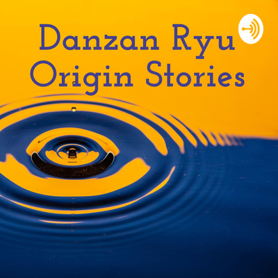 Droplet cover art of Danzan Ryu Origin Stories 